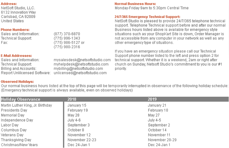 Call 877-370-6870 for address, e-mail addresses and holiday schedule