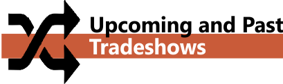 Upcoming and Past Tradeshows
